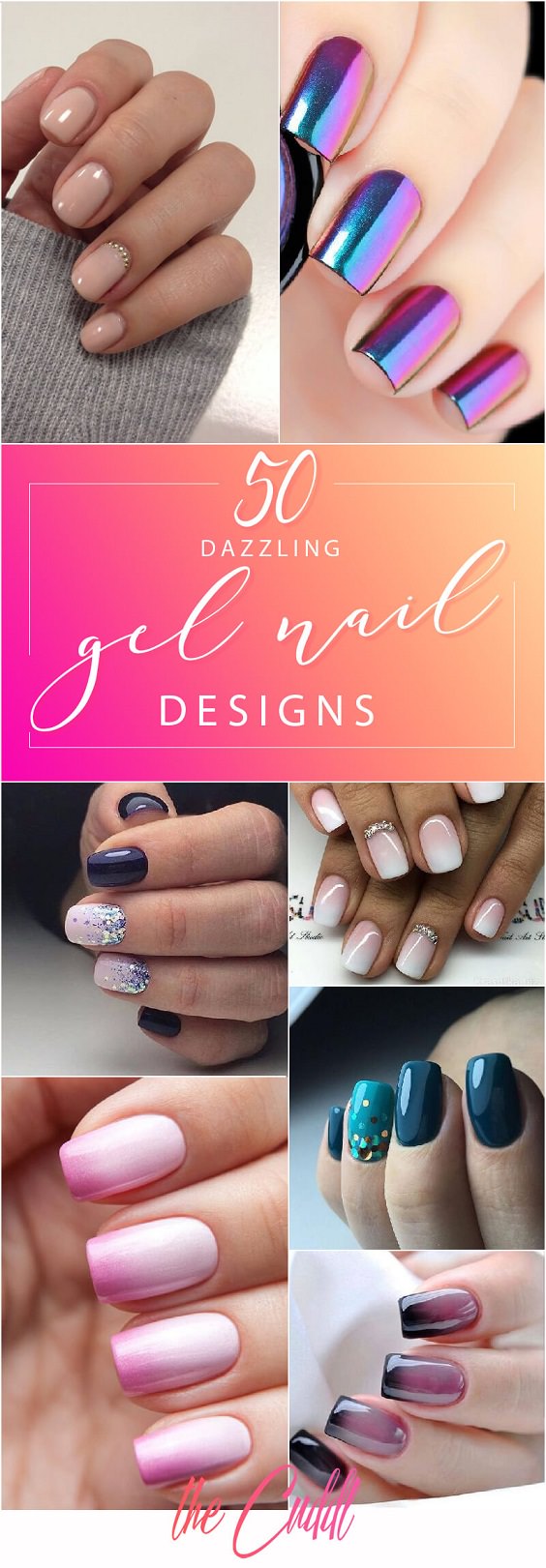 Here 50 Dazzling Ways to Create Gel Nail Designs to Delight.